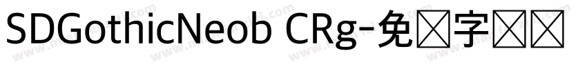 SDGothicNeob CRg字体转换